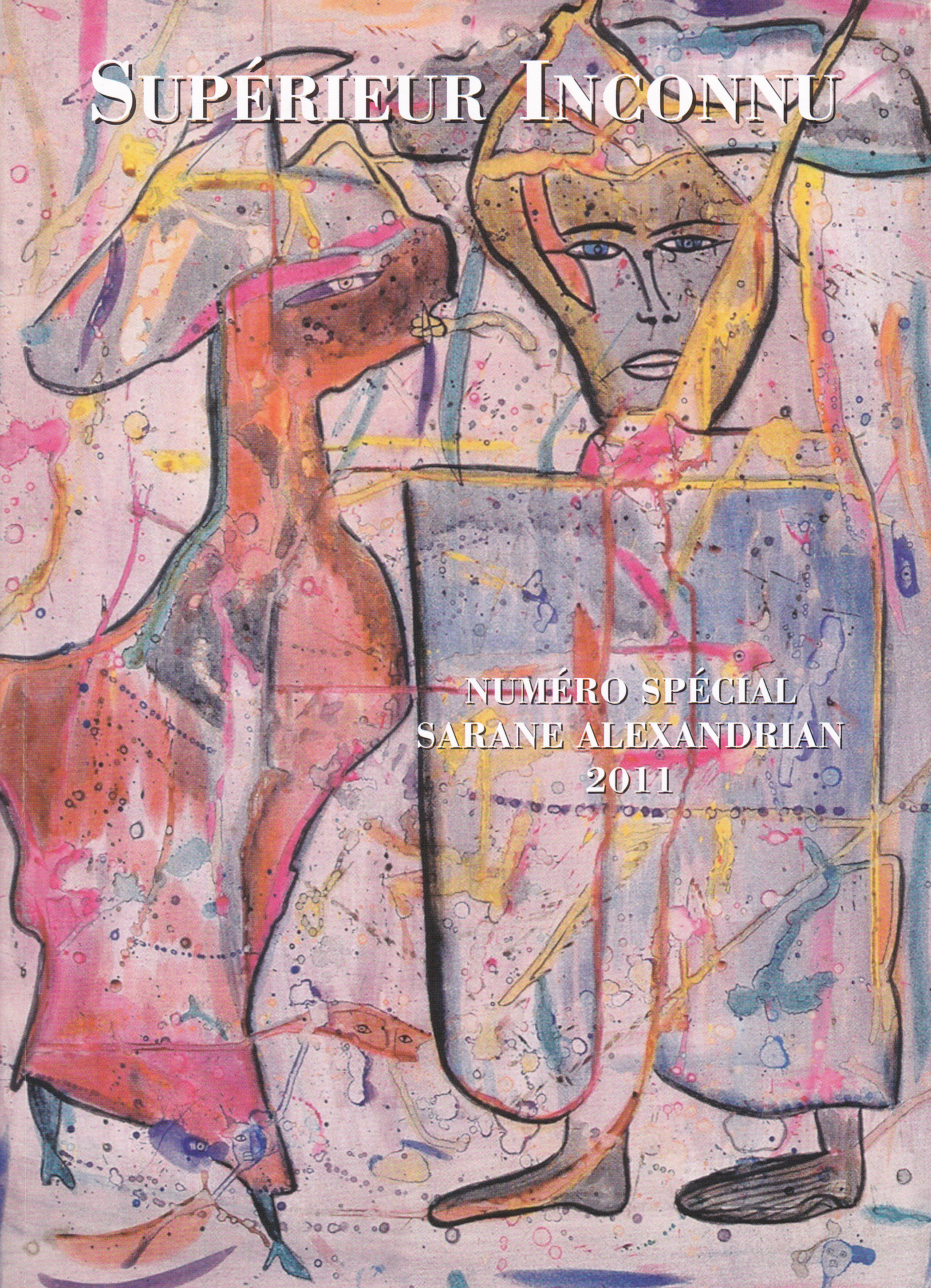 Supérieur Inconnu : Numéro spécial Sarane Alexandrian