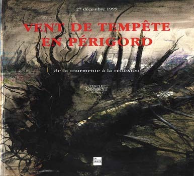 Vent de tempête en Périgord