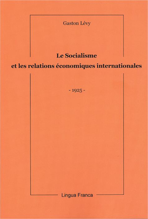 Le Socialisme et les Relations économiques internationales
