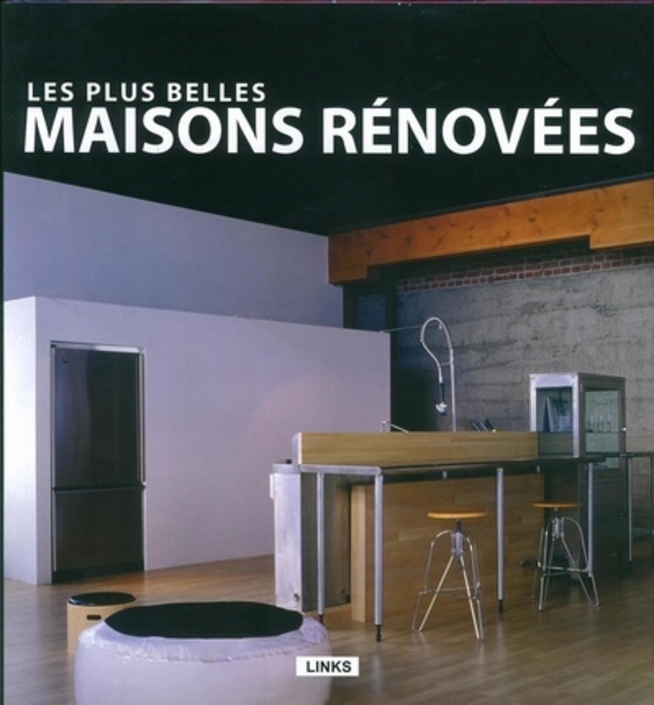 Les plus belles maisons rénovées