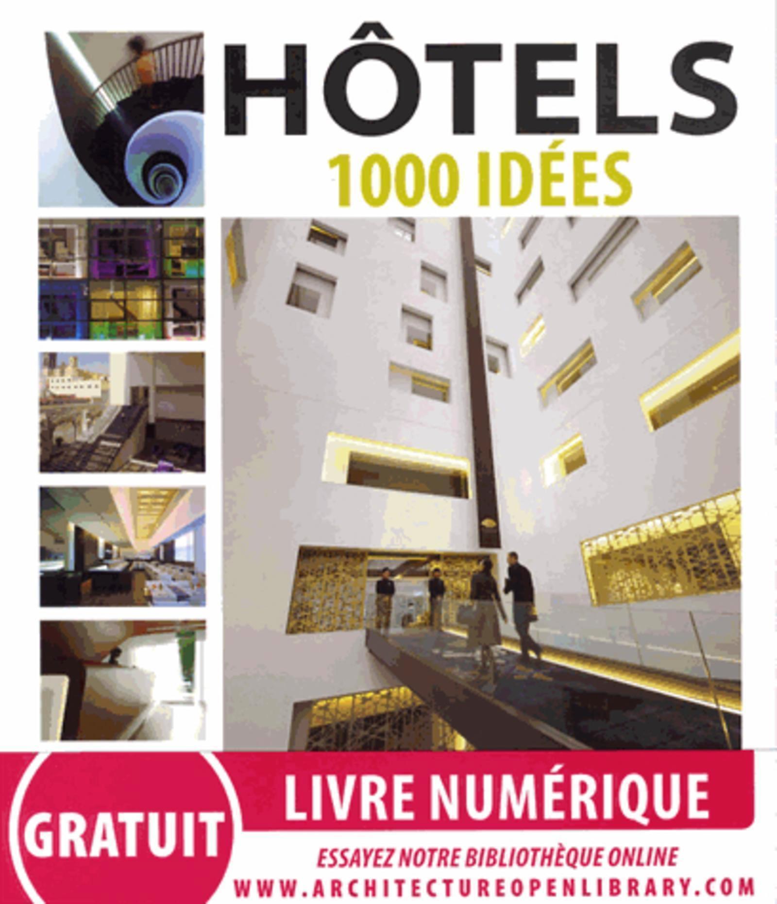 Hôtels 1 000 idées