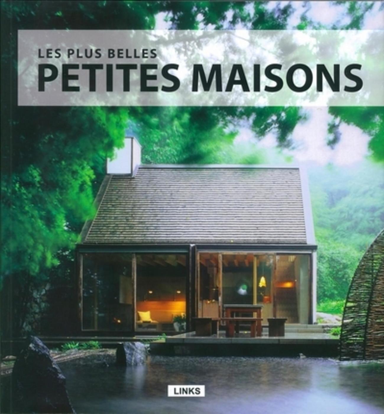 Les plus belles petites maisons
