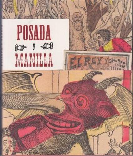 Posada and Manilla: Illustrations for Mexican Fairy Tales /ANGLAIS/ESPAGNOL
