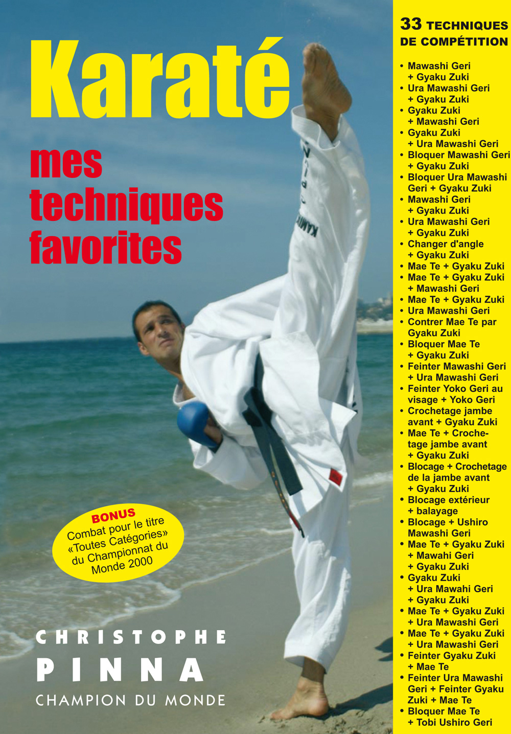 KARATE - MES TECHNIQUES FAVORITES - CHRISTOPHE PINNA