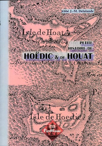 Petite histoire de Hoédic et de Houat