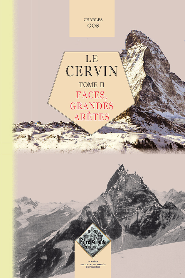 Le Cervin (tome 2 : faces, grandes arêtes)