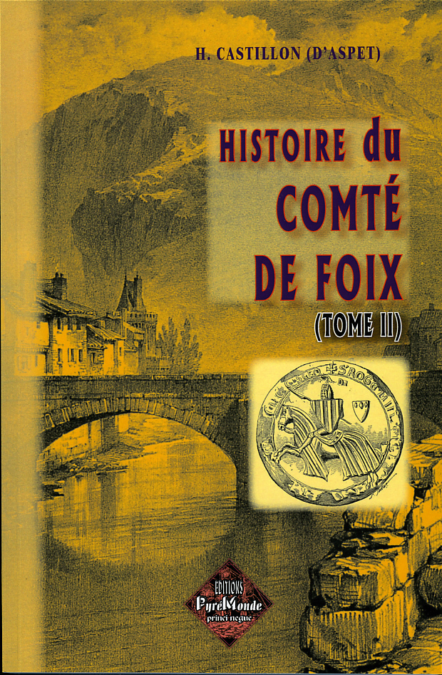 Histoire du comté de Foix (tome II)