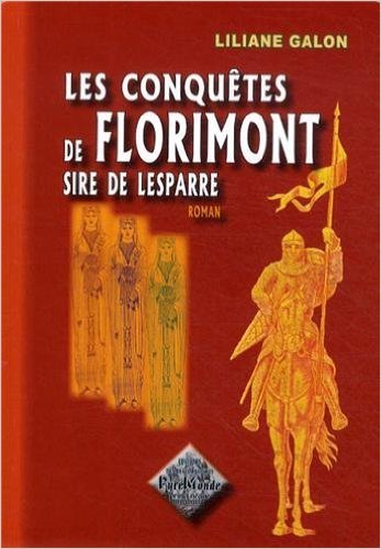 Les Conquêtes de Florimont, sire de Lesparre (roman)