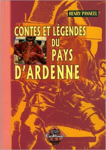 Contes & légendes du pays d'Ardenne