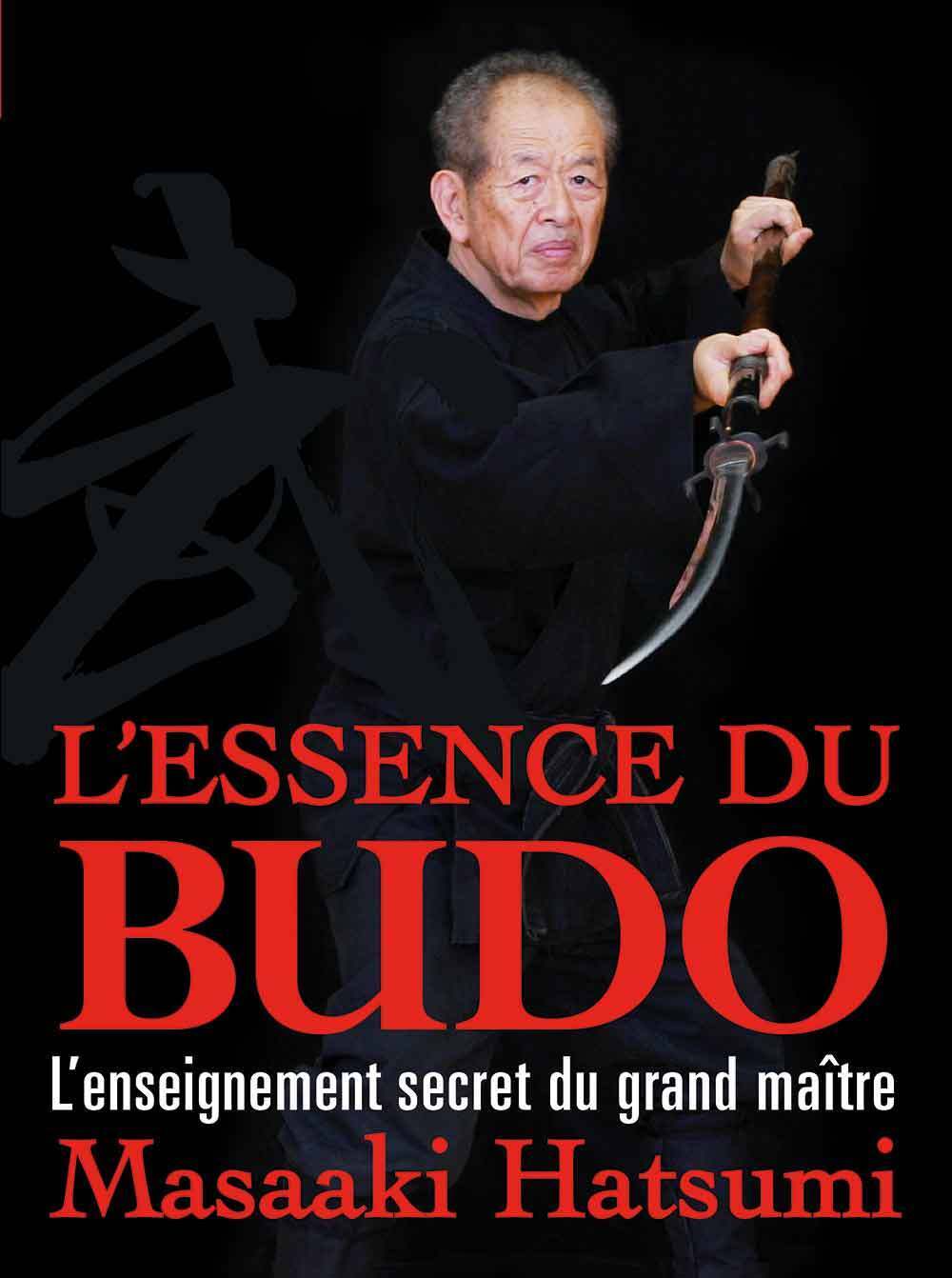 L'essence du budo