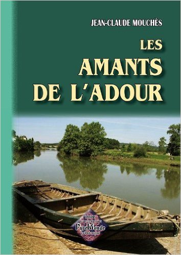 Les Amants de l'Adour (nouvelles)
