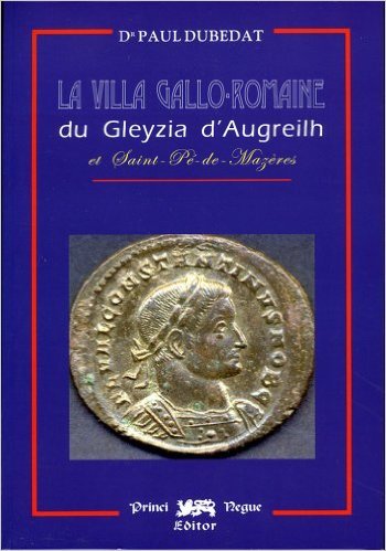 La villa gallo-romaine du Gleyzia d'Augreilh et Saint-Pé de Mazères
