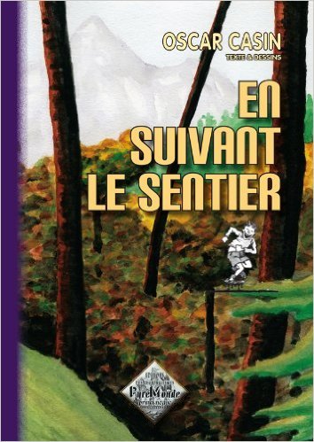 En suivant le sentier