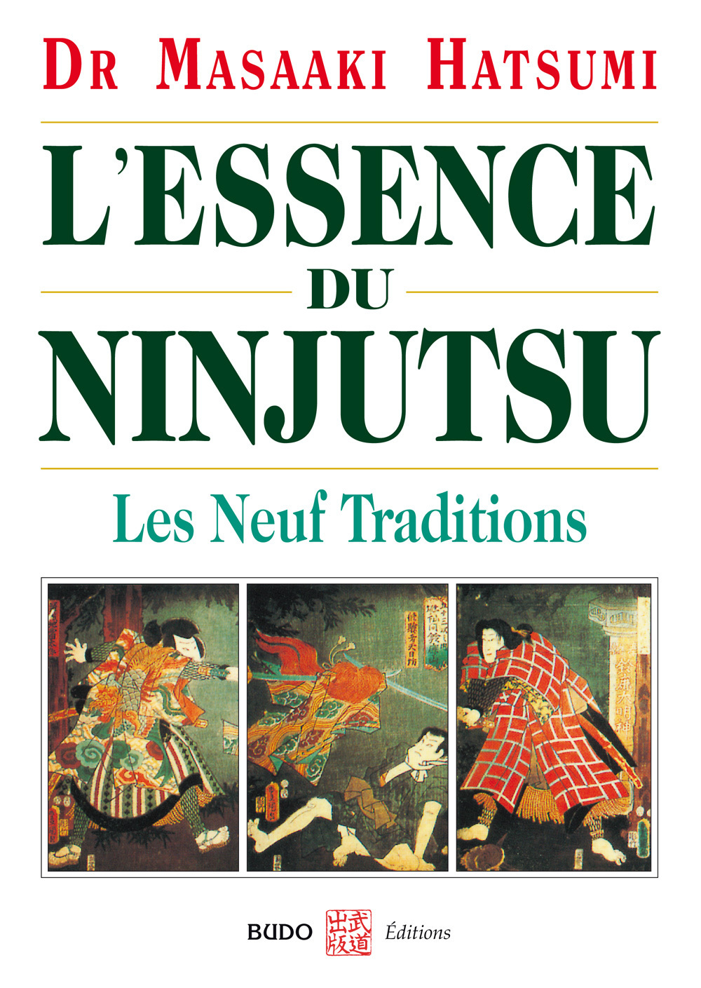 L'essence du ninjutsu
