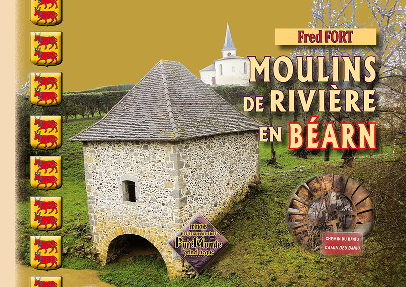 Moulins de rivière en Béarn