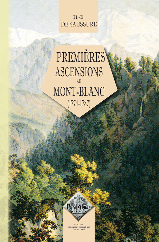 Premières ascensions au Mont-Blanc (1774-1787)