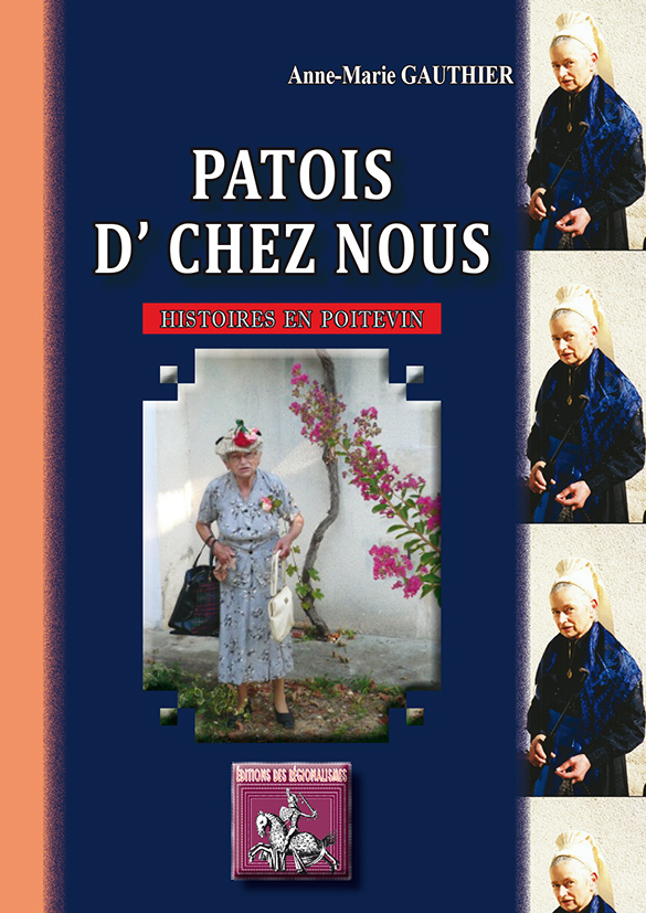 Patois d' chez nous (histoires en poitevin)