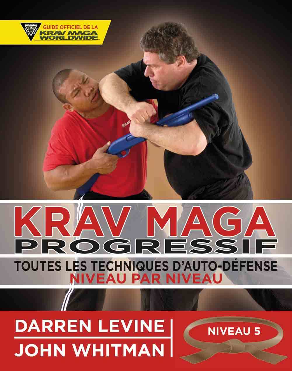 Krav maga progressif - Niveau 5 - Ceinture marron