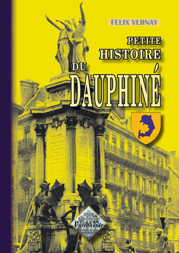 Petite Histoire du Dauphiné