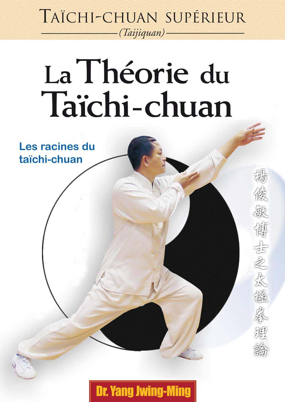 Taichi-chuan supérieur : Théorie