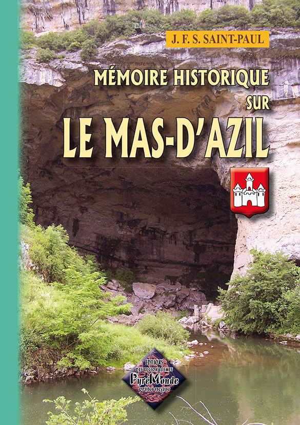 Mémoire historique sur le Mas-d'Azil