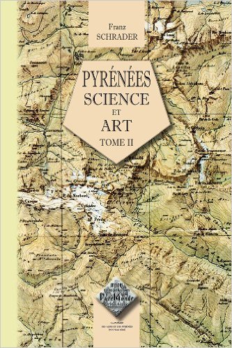 Pyrénées (tome 2 : Science & Art)