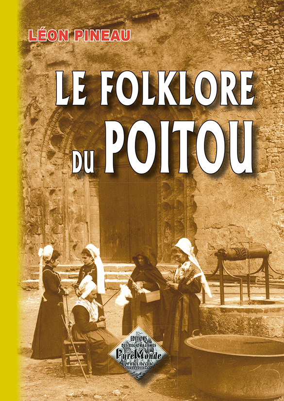 Le Folklore du Poitou