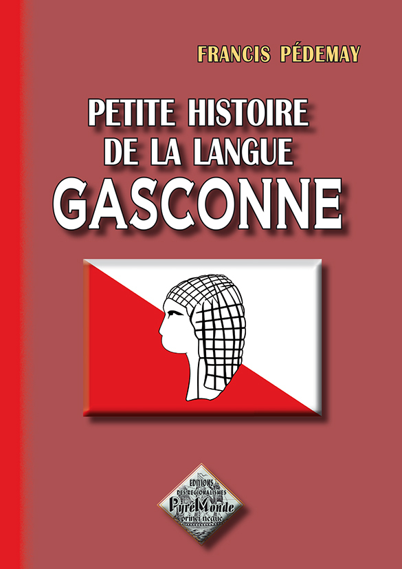 Petite Histoire de la langue gasconne