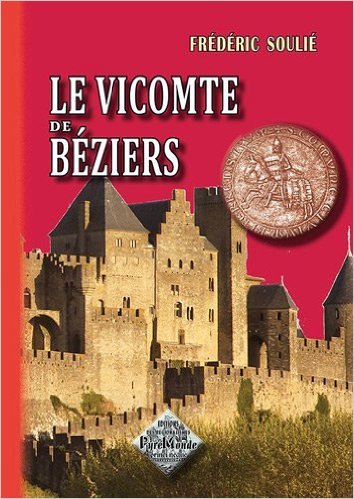 Le Vicomte de Béziers