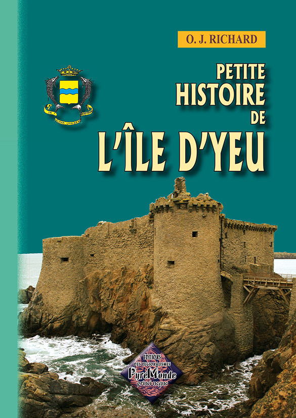 Petite histoire de l'île d'Yeu