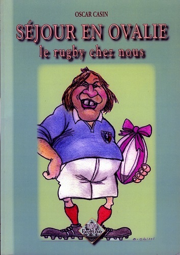 Séjour en Ovalie, le rugby chez nous (version NB)