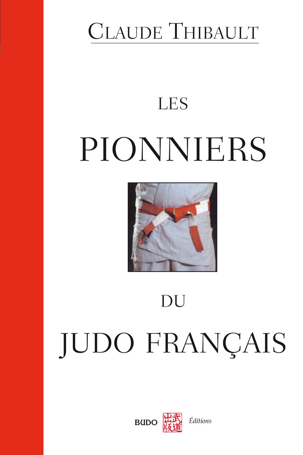 Les pionniers du judo français