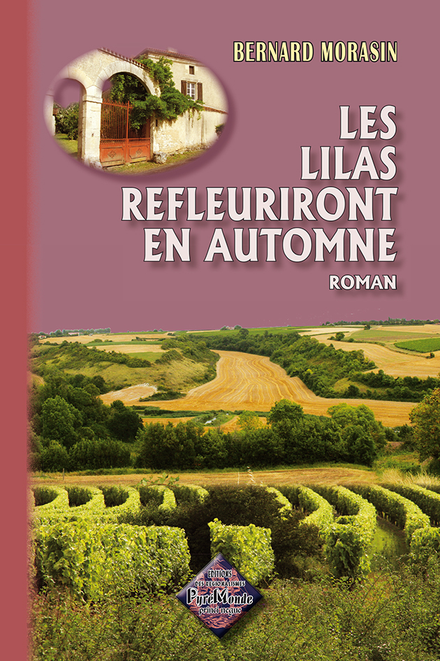 Les Lilas refleuriront en automne (roman)