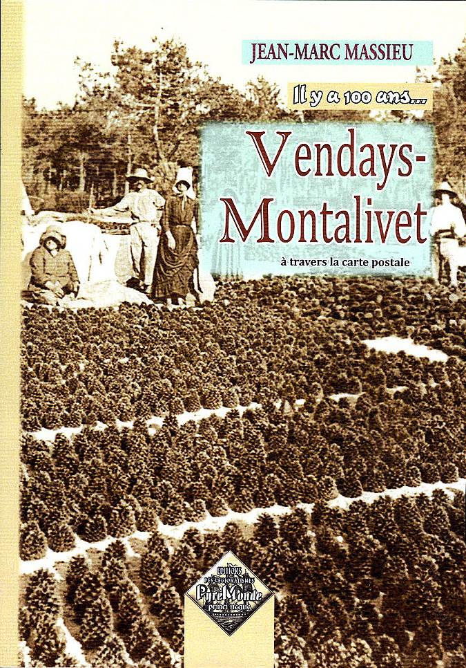 Vendays-Montalivet à travers la carte postale, il y a 100 ans...