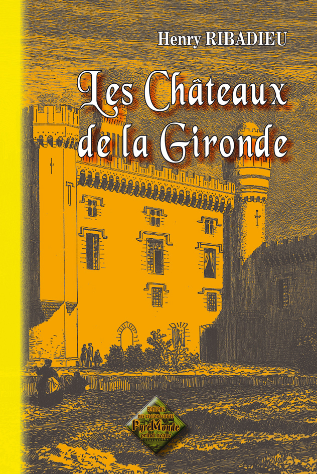 Les Châteaux de la Gironde
