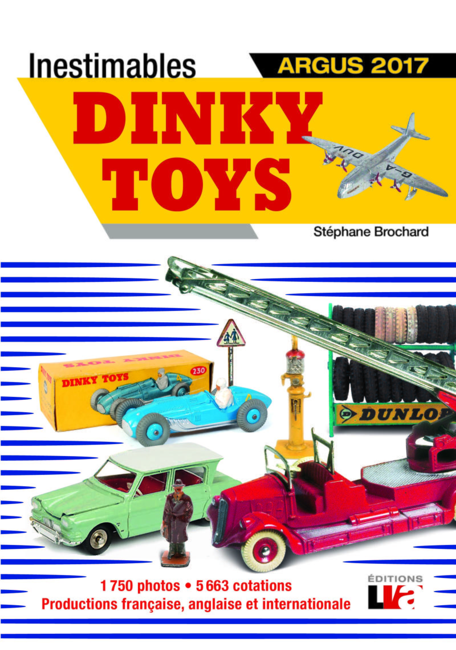INESTIMABLES DINKY TOYS ARGUS 2017