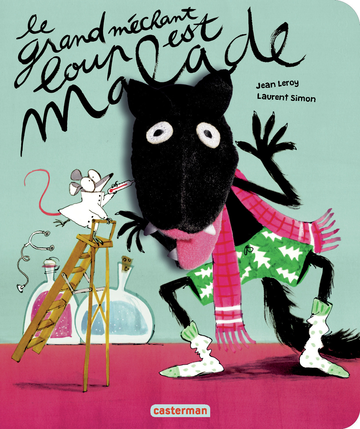 Le grand méchant loup - Le grand méchant loup est malade