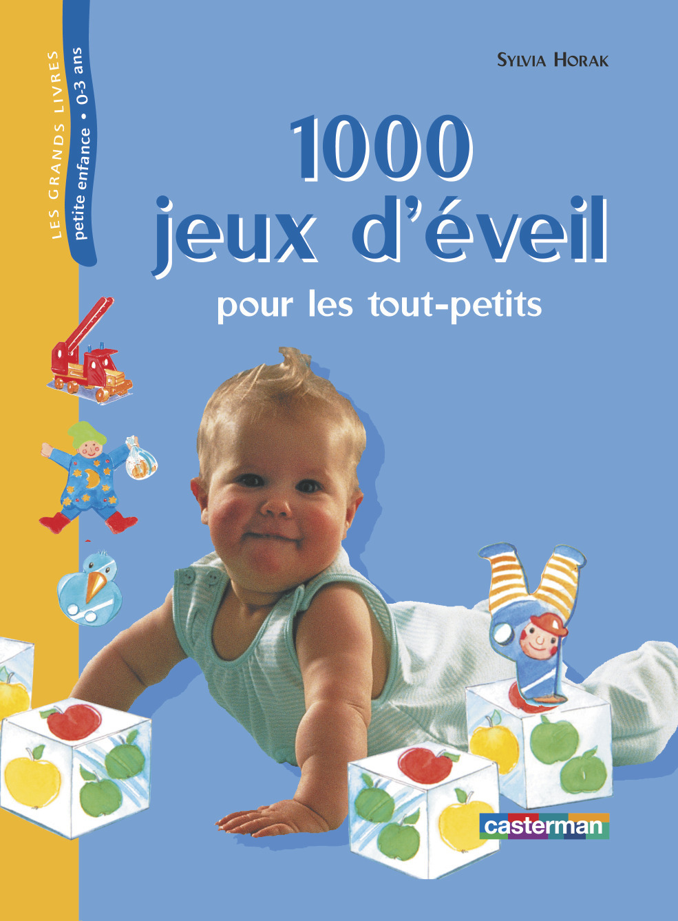 Mille jeux d'éveil pour les tout-petits