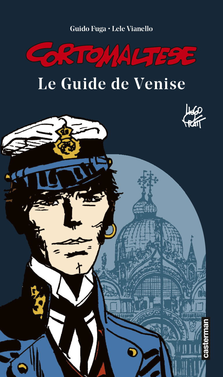 Corto Maltese - Le guide de Venise