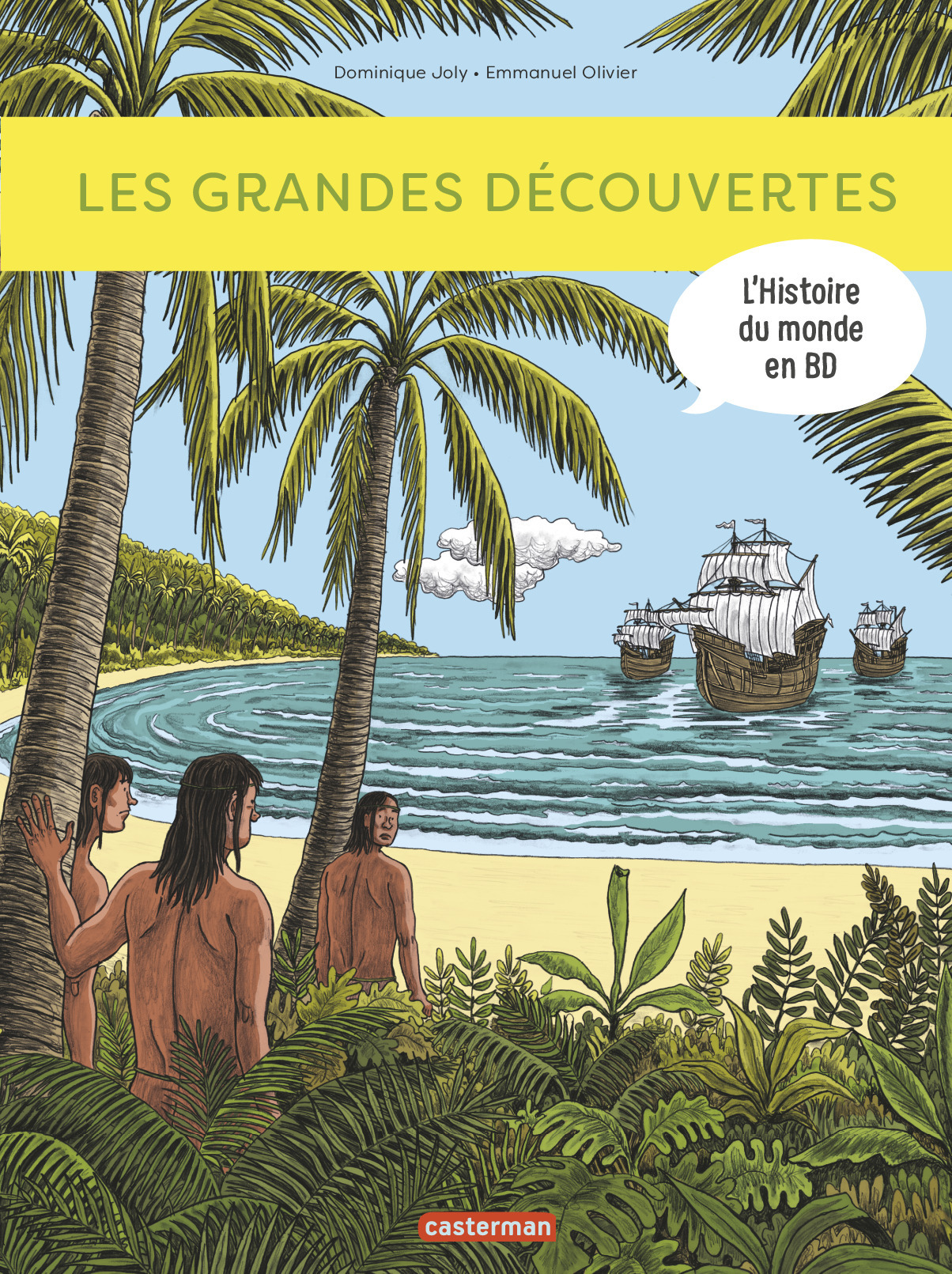 L'Histoire du monde en BD - Les Grandes Découvertes