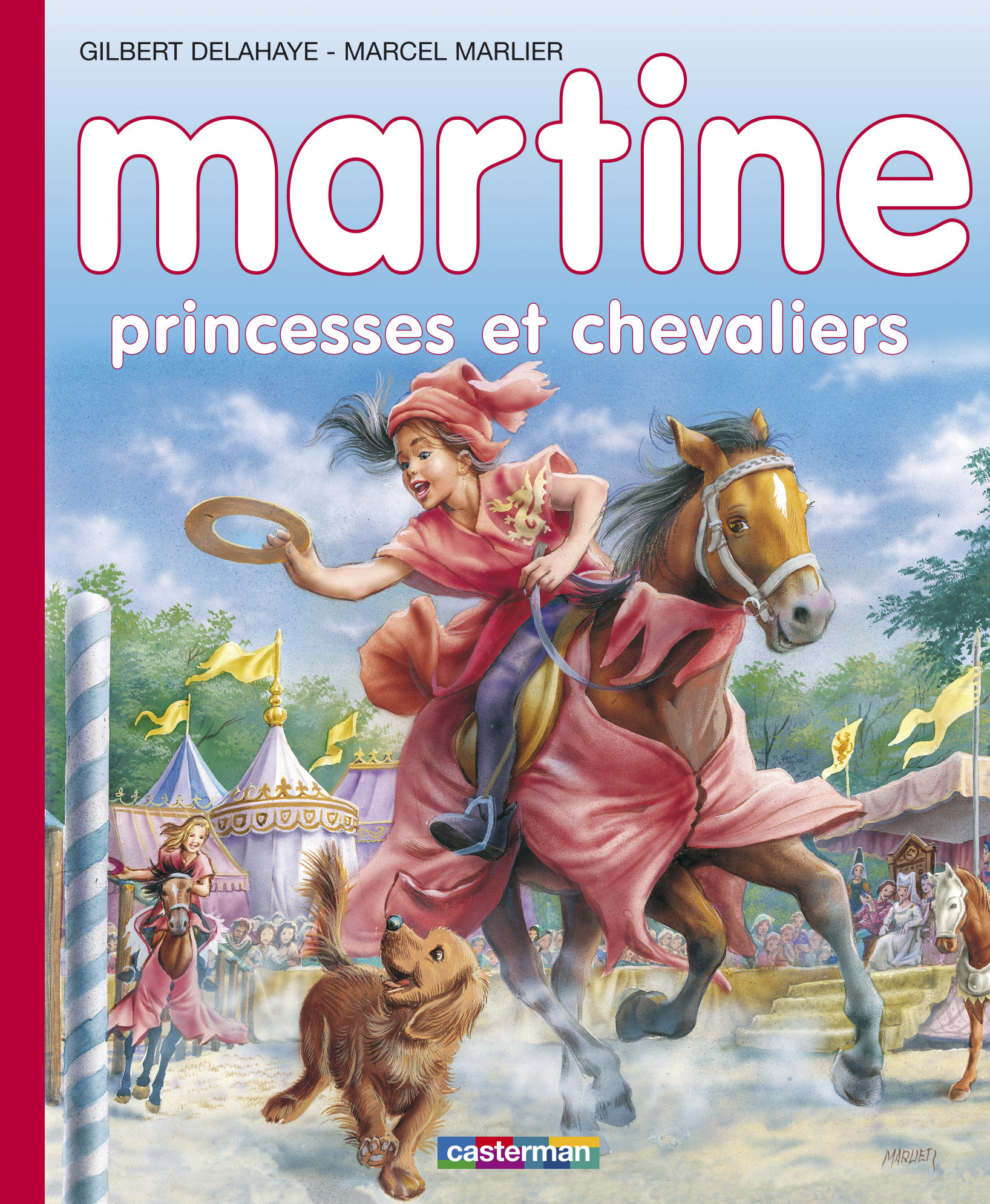 Martine - Princesses et chevaliers
