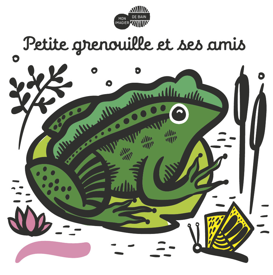 Mon imagier du bain - Petite grenouille et ses amis