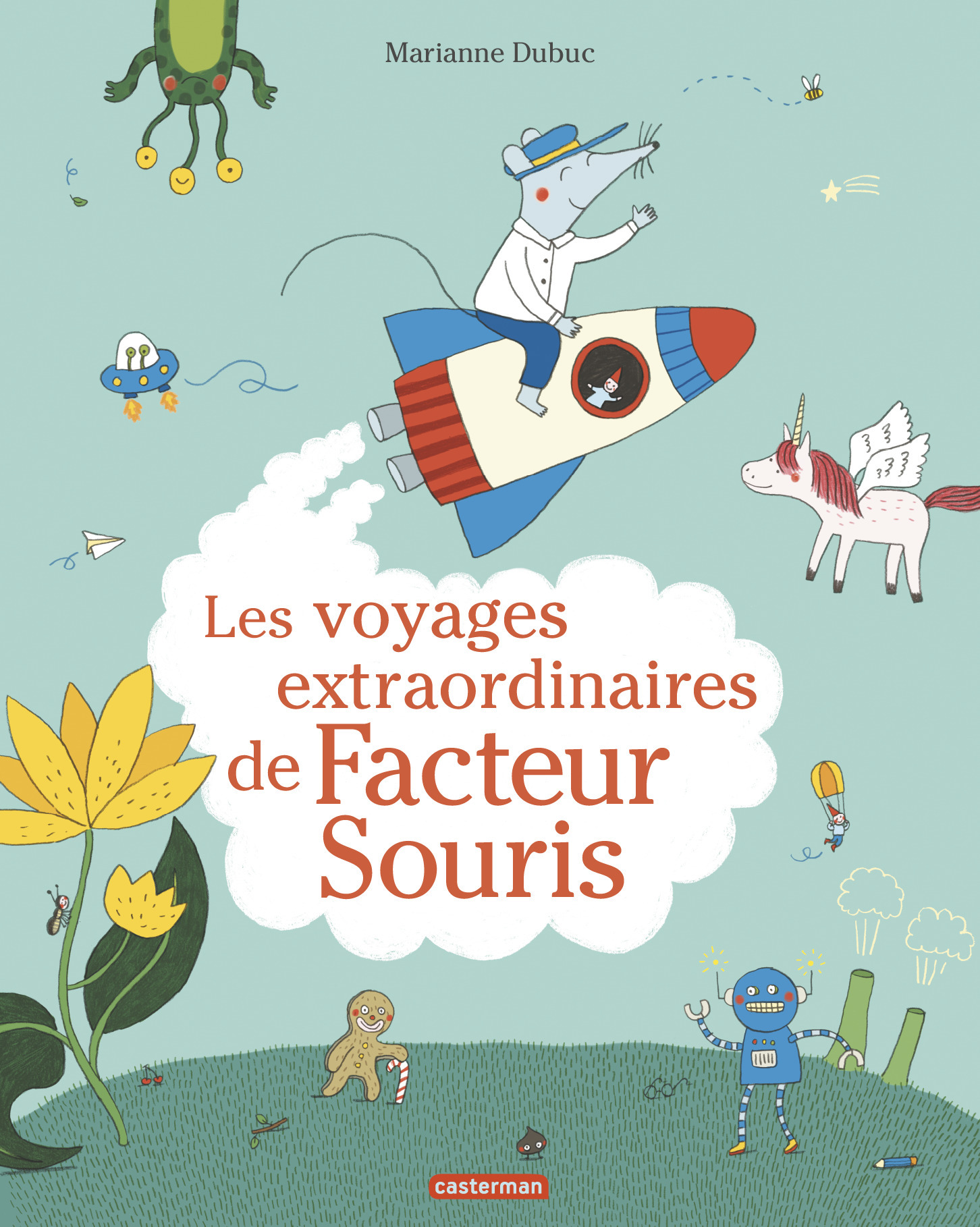 Les voyages extraordinaires de Facteur Souris