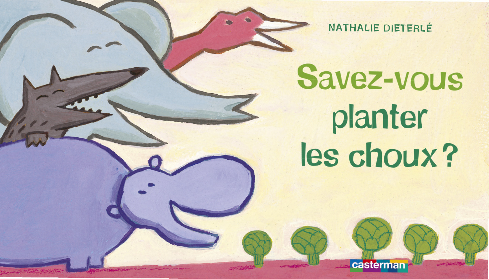 Savez-vous planter les choux?