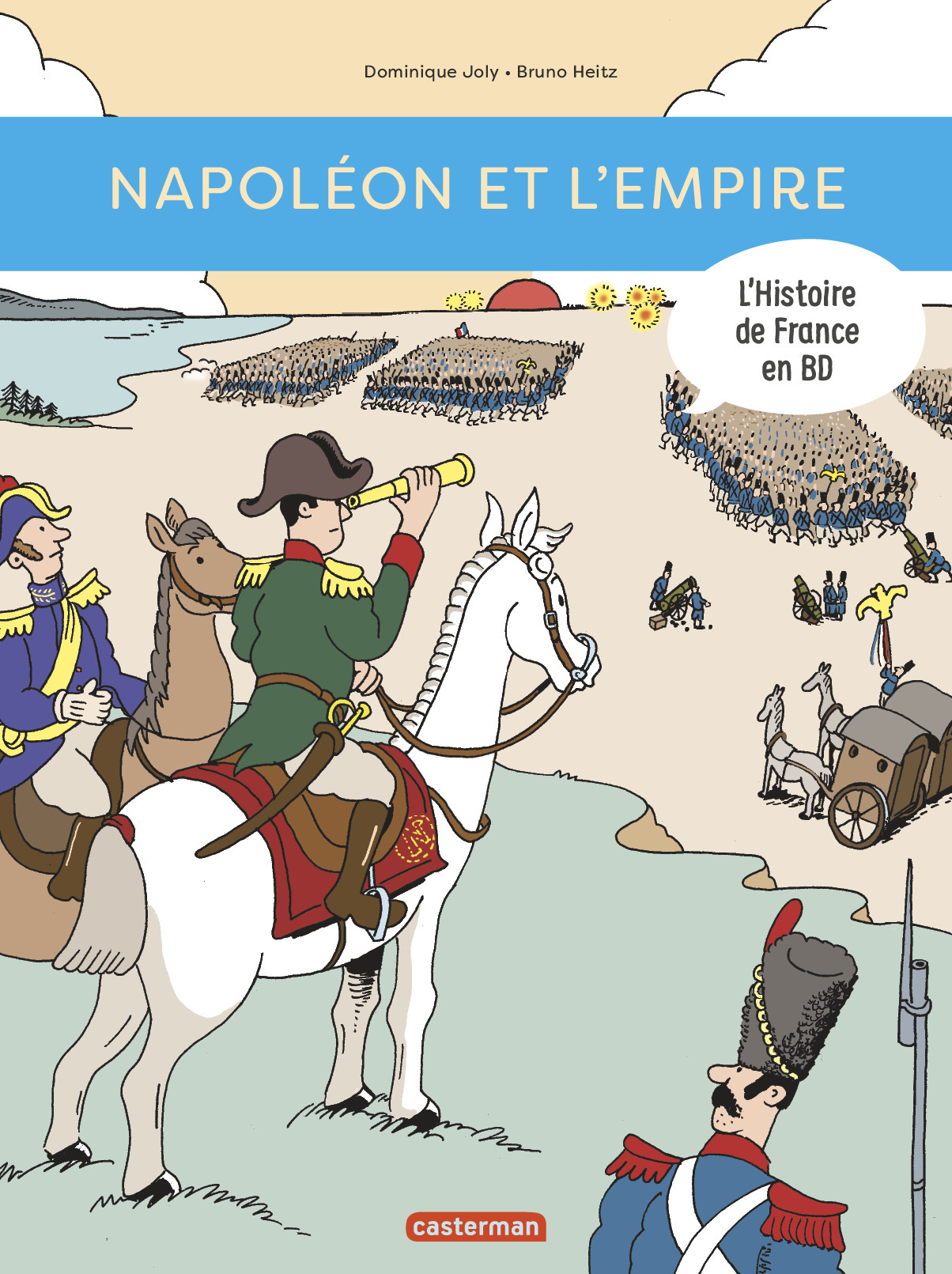 Histoire de France en BD - Napoléon et l'Empire