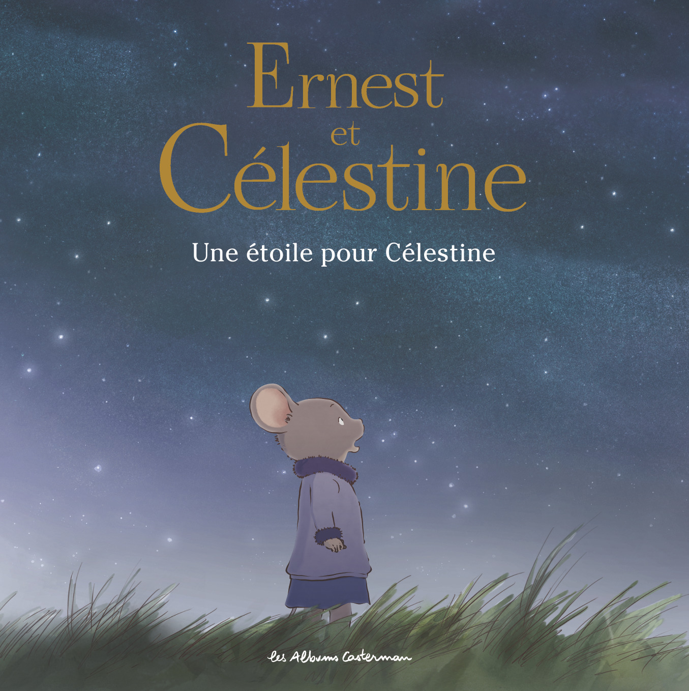 Ernest et Célestine - Une étoile pour Célestine