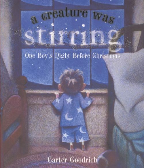 A Creature Was Stirring