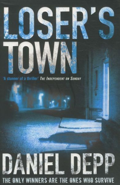 Loser's Town