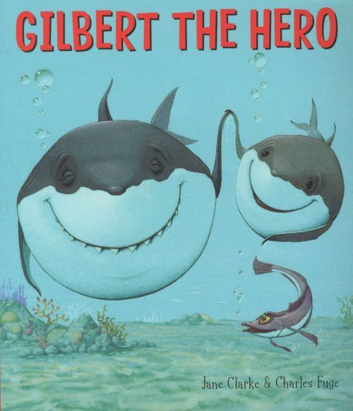 Gilbert the Hero