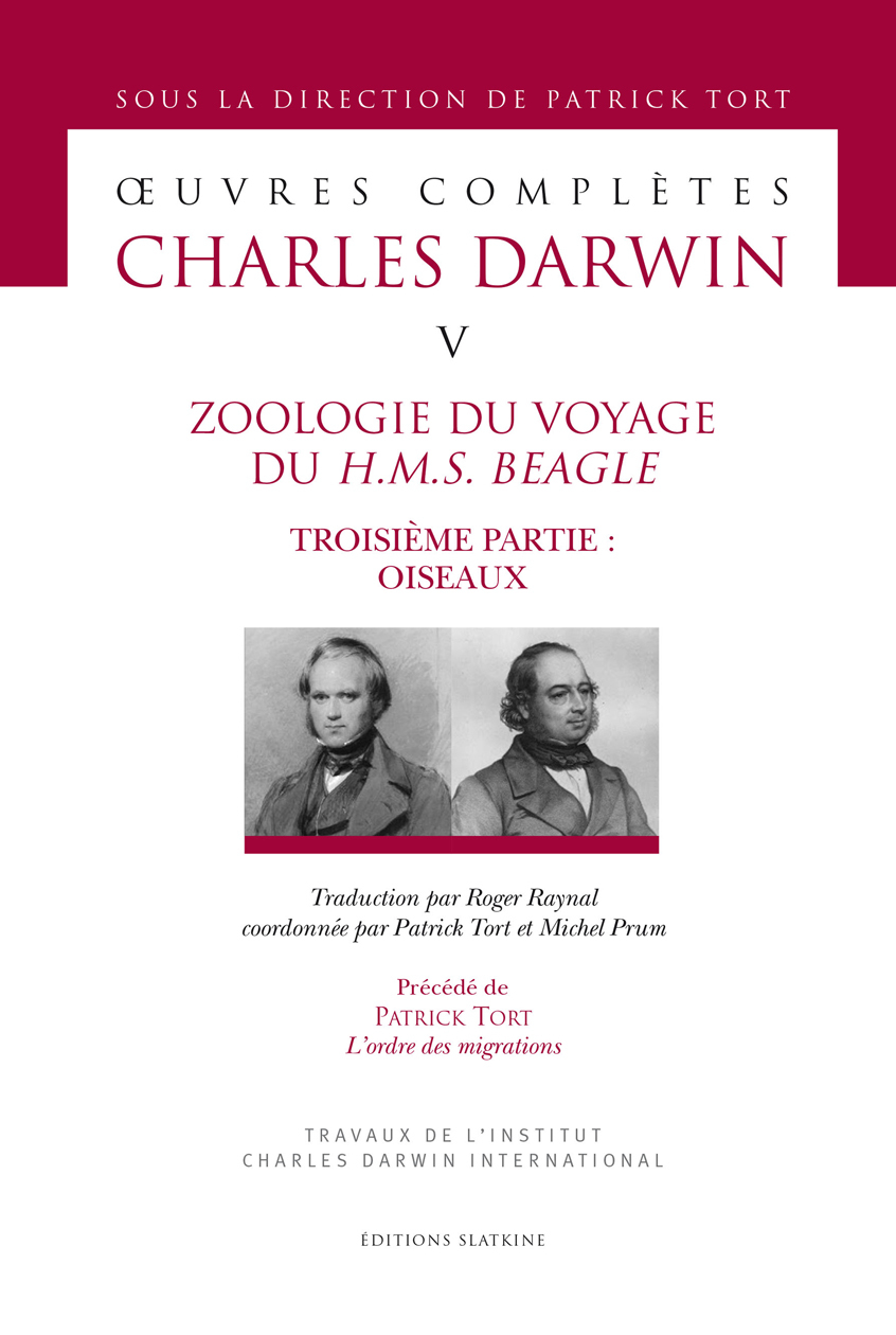 ZOOLOGIE DU VOYAGE DU H.M.S. BEAGLE. 3EME PARTIE : OISEAUX. OEUVRES COMPLETES T5